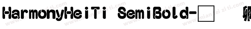 HarmonyHeiTi SemiBold字体转换
